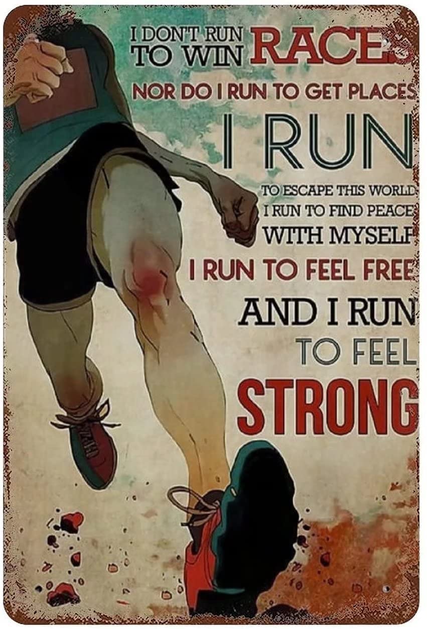 Curteny Metal Tin Sign Retro Wall Decori Don't Run To Win Races I Run To Feel Strong Vintage Running Metal Tin Sign Running Lovers Wall Poster Plaque For Home Kitchen Bar Coffee Shop 6X8 Inch