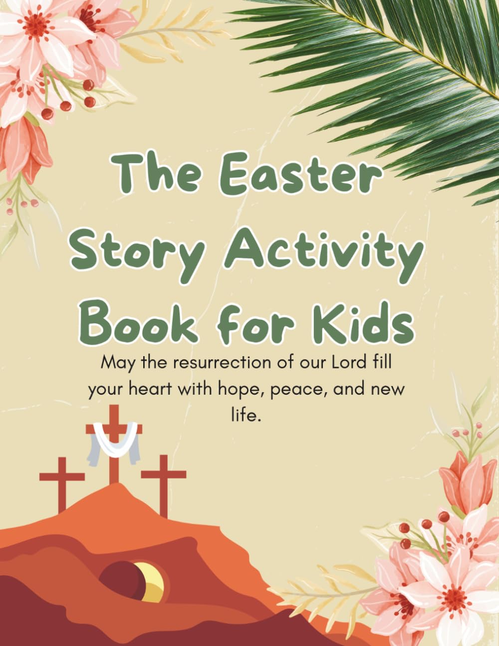 The Easter Story Activity Book