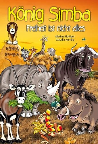 Preisvergleich Produktbild König Simba - Freiheit ist nicht alles