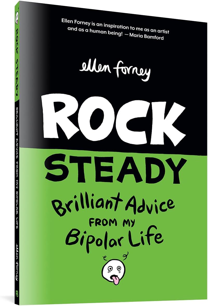 Rock Steady: Brilliant Advice from my Bipolar Life