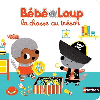 Hardcover Bébé Loup la Chasse au trésor [French] Book