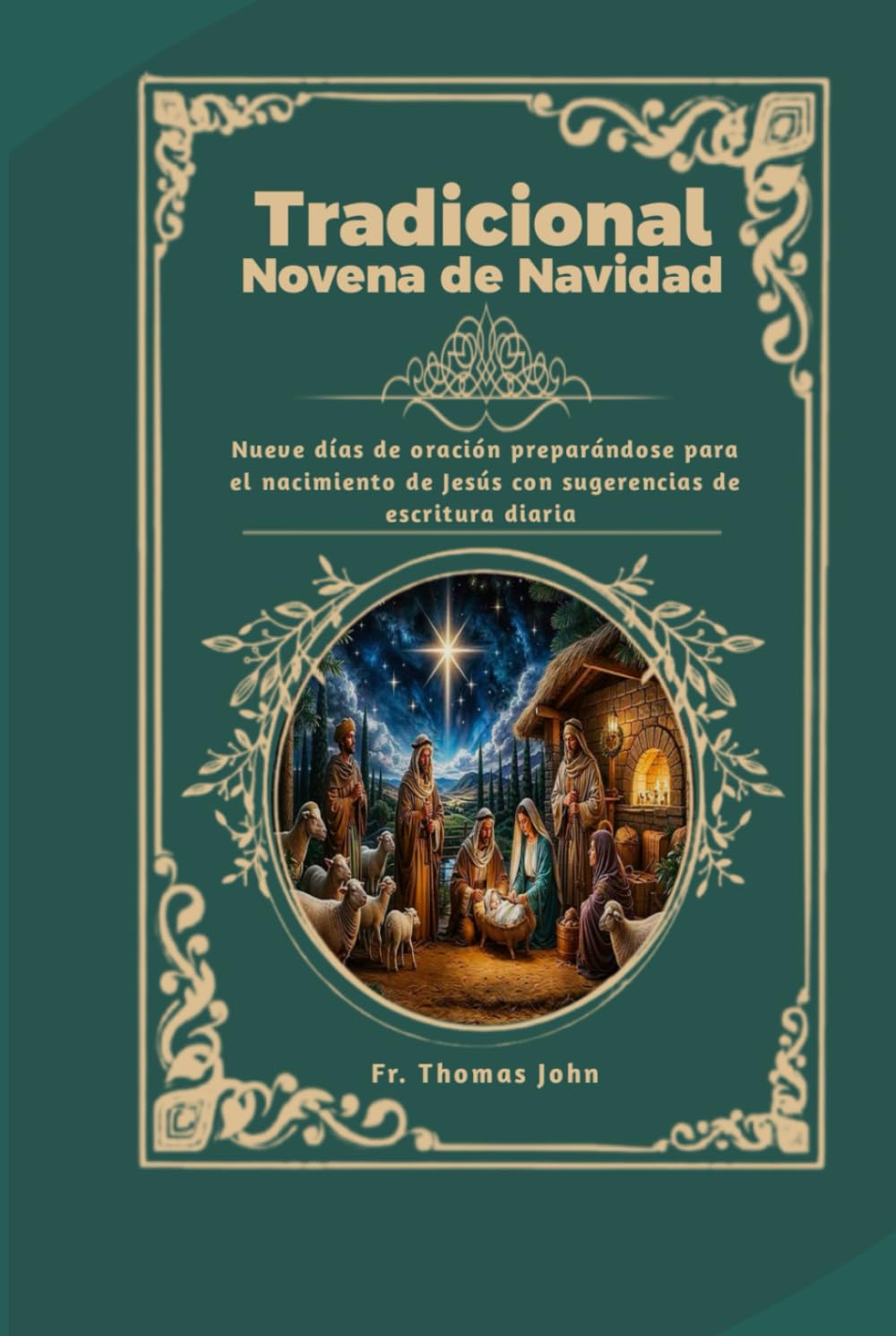 Tradicional Novena de Navidad: Nueve días de oración preparándose para el nacimiento de Jesús con sugerencias de escritura diaria