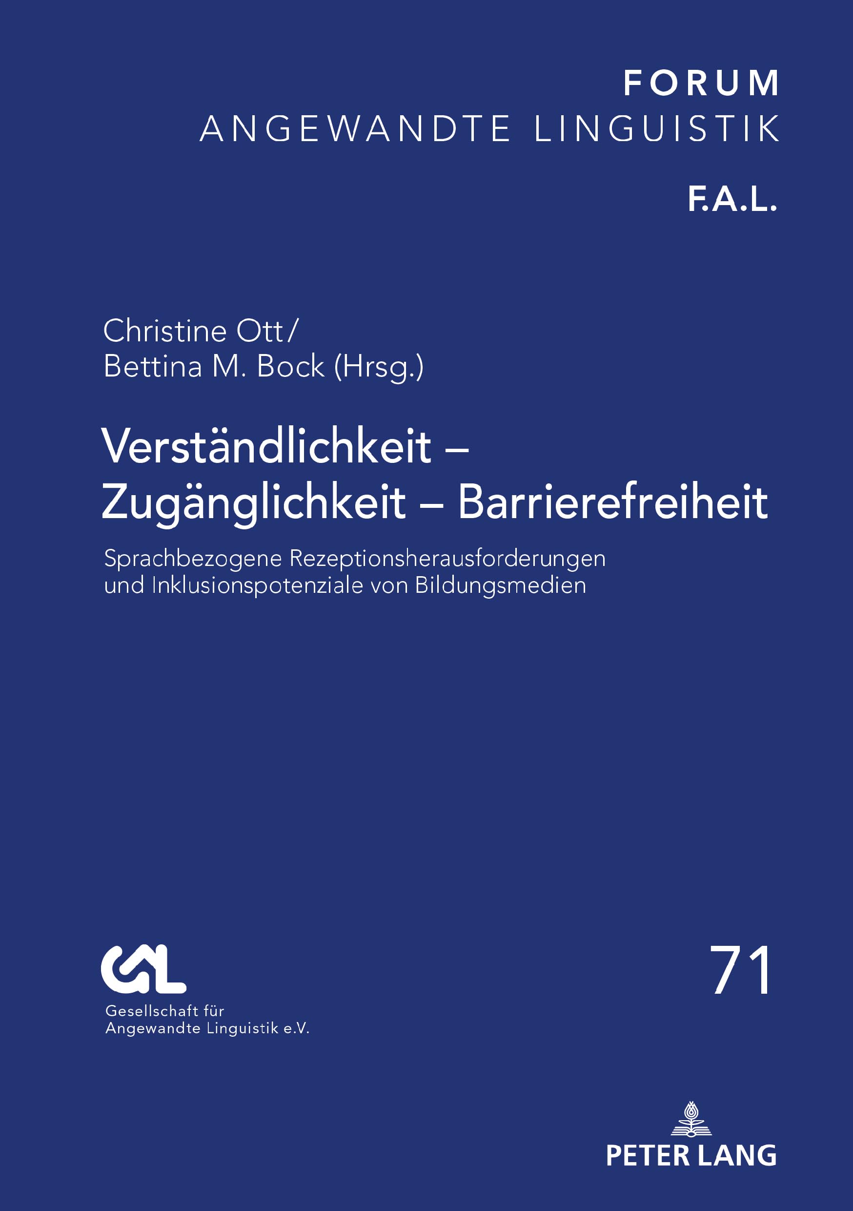 Verständlichkeit – Zugänglichkeit – Barrierefreiheit: Sprachbezogene Rezeptionsherausforderungen und Inklusionspotenziale von Bildungsmedien (FORUM ANGEWANDTE LINGUISTIK – F.A.L., Band 71)