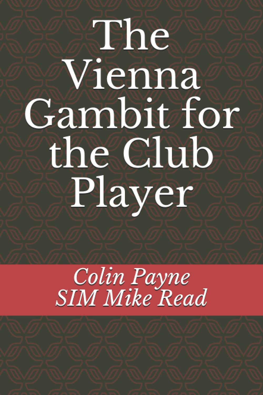 The Vienna Gambit for the Club Player