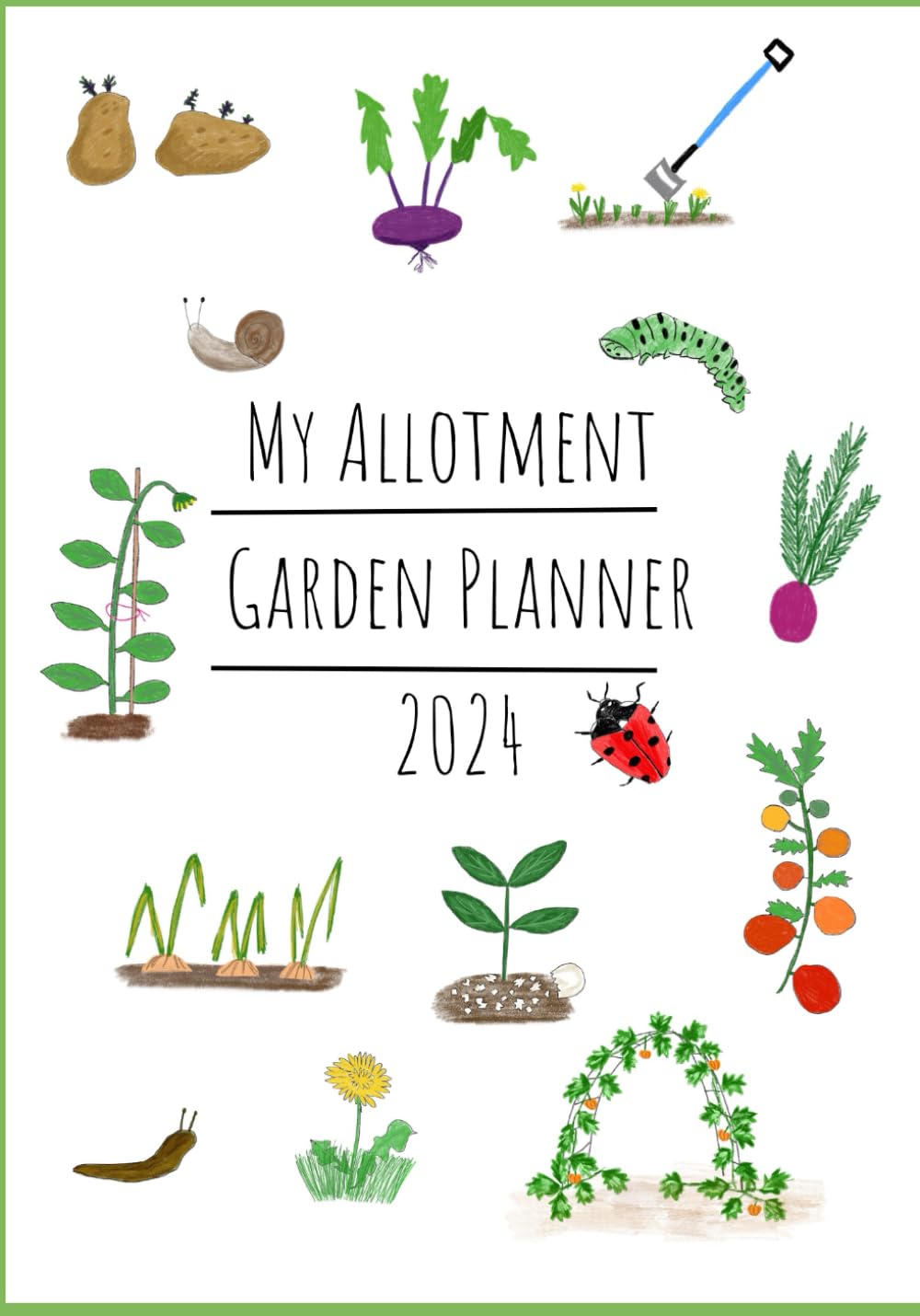 Allotment Garden Planner 2024: Gardening Organiser