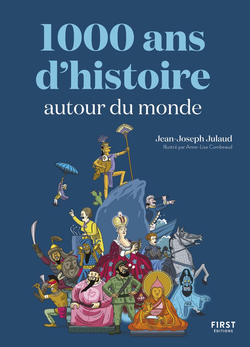 1000 ans d&rsquo;histoire autour du monde