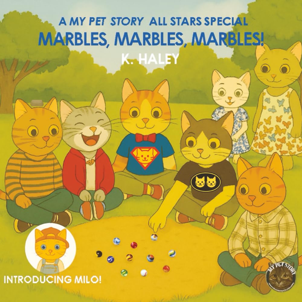MARBLES, MARBLES, MARBLES! (MY PET STORY ADVENTURES)