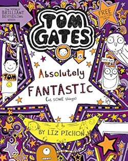 Tom Gates is Absolutely Fantastic (at some things) (Tom Gates series Book 5) cover image