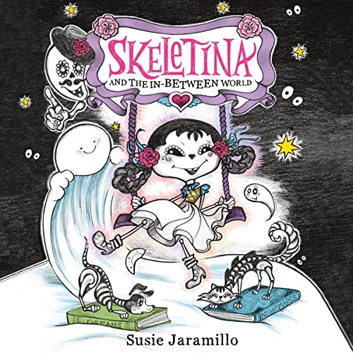Skeletina and the In-Between World by Susie Jaramillo episode artwork