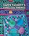 Produktbild Kaffe Fassett's Timeless Themes: 23 New Quilts Inspired by Classic Patterns