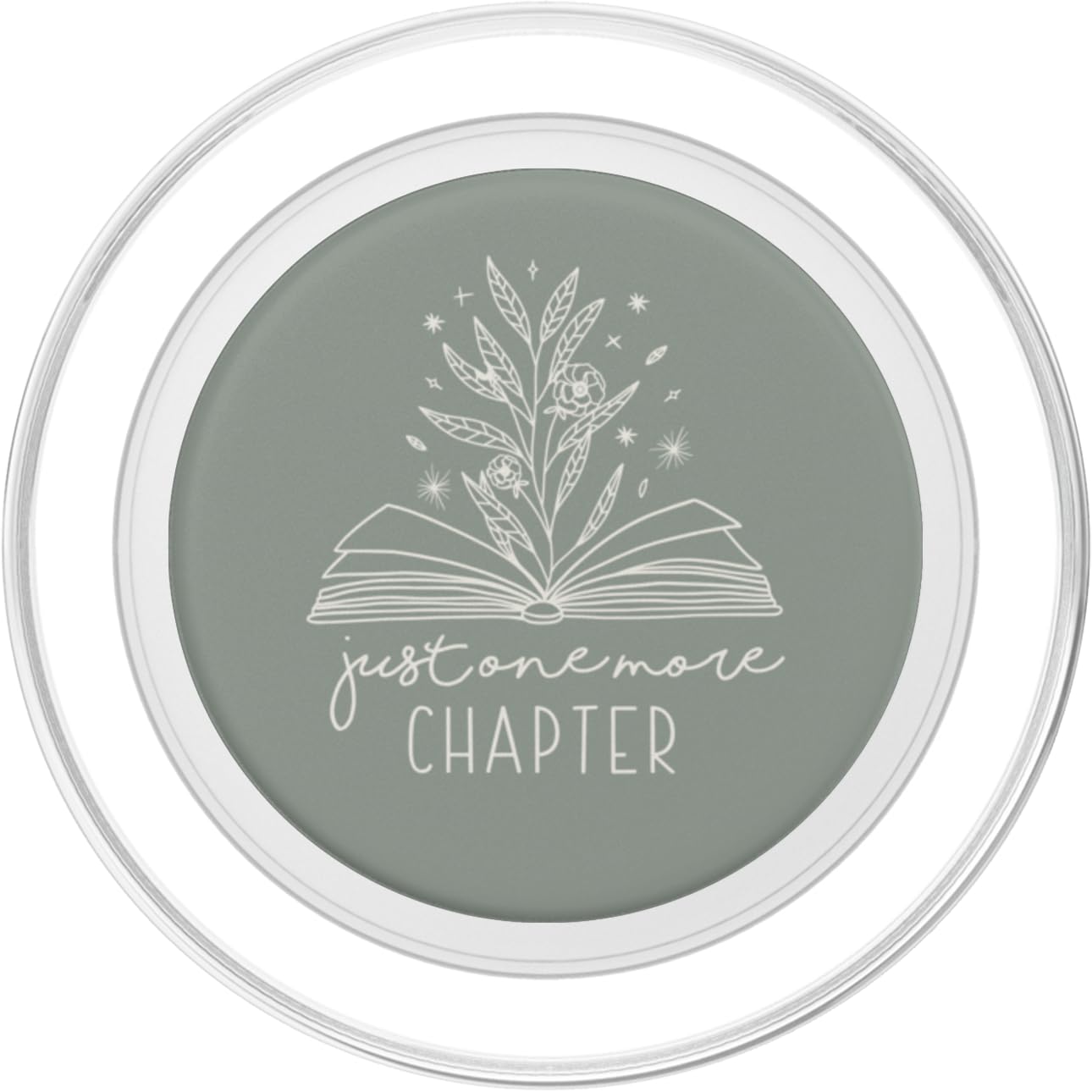 Just One More Chapter Bookish Book Reading Botanical Green