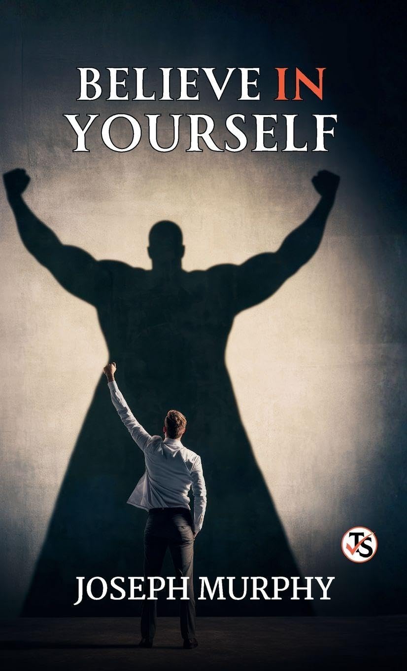 Believe in Yourself