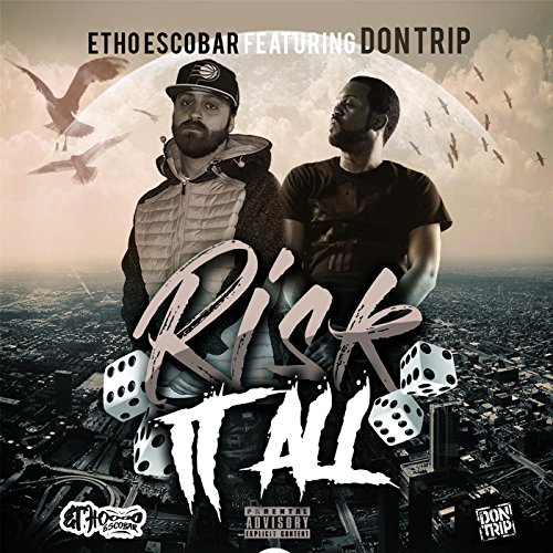 Etho Escobar & Don Trip