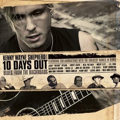 10 Days Out: Blues From the Backroads