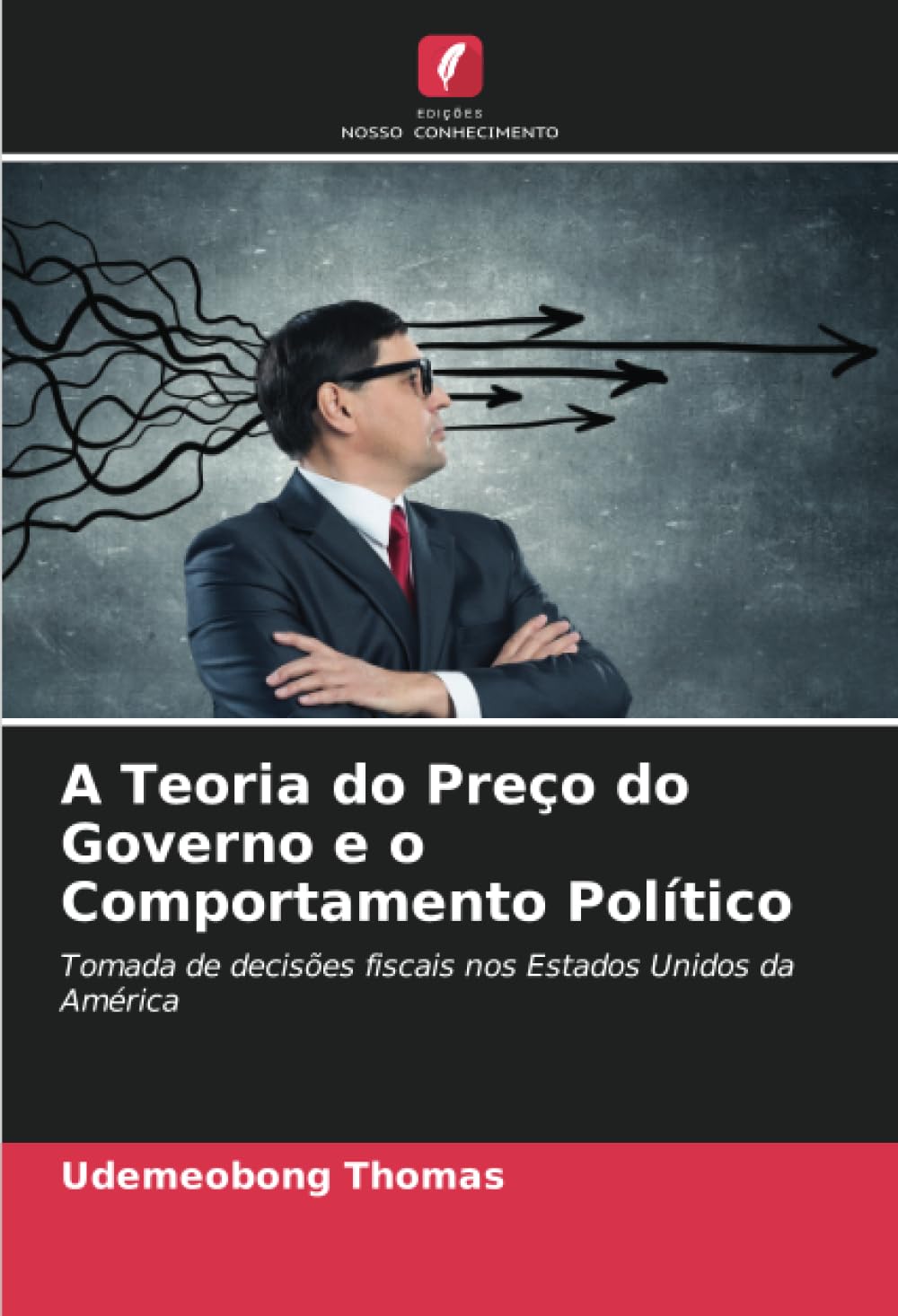 A Teoria do Preo do Governo e o Comportamento Poltico