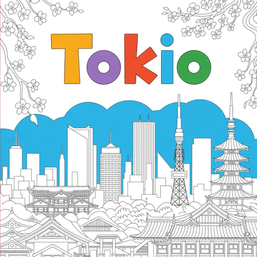 La Magia de Tokio – Paisajes y Monumentos para Colorear: Colorea y relájate con escenas auténticas de Tokio