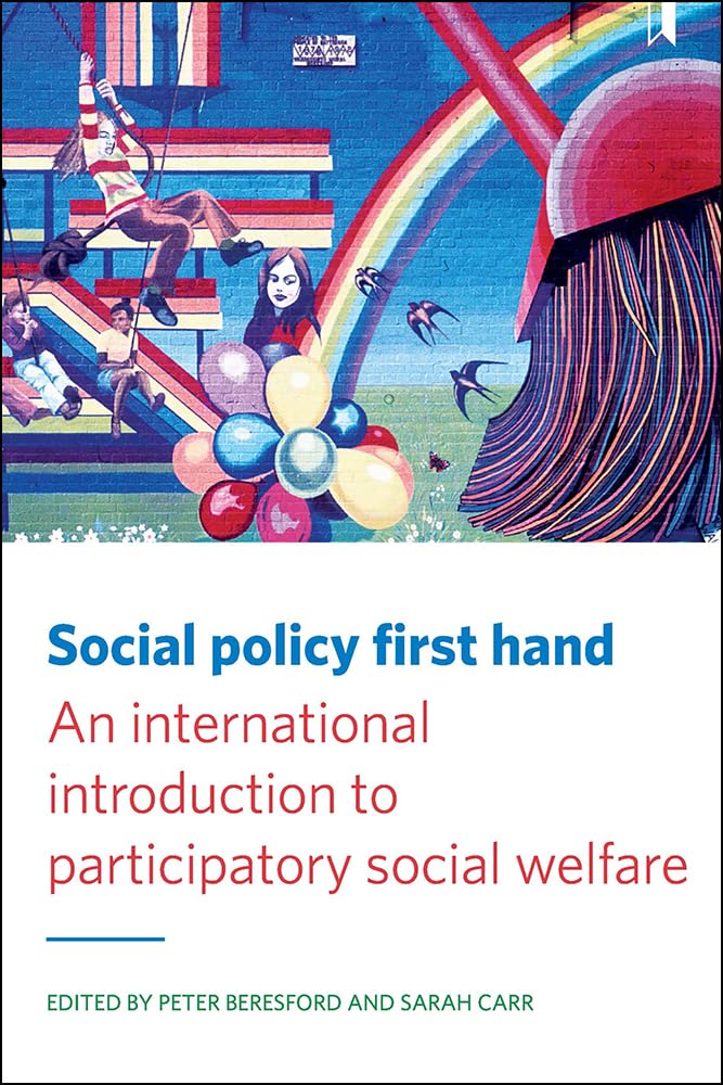 Buy Social Policy First Hand: An International Introduction to Participatory Social Welfare — BookShops.in