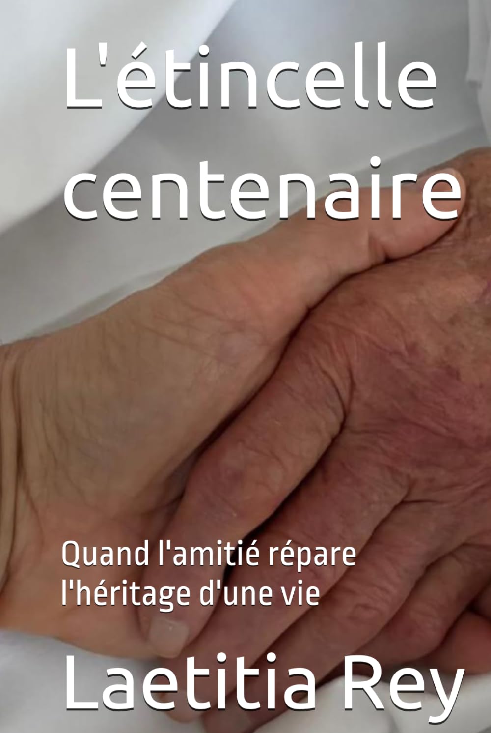 L'étincelle centenaire: Quand l'amitié répare l'héritage d'une vie