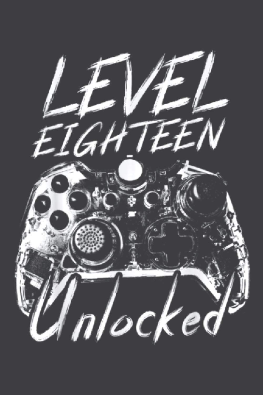 Level 18 Unlocked Boys 18Th Birthday 18 Year Old Gamer Gift: Undated Daily Planner 6 x 9 inch with 110 Pages - You've Got This Organizer, Scheduler, Tasks, Ideas, Notes, To Do Lists
