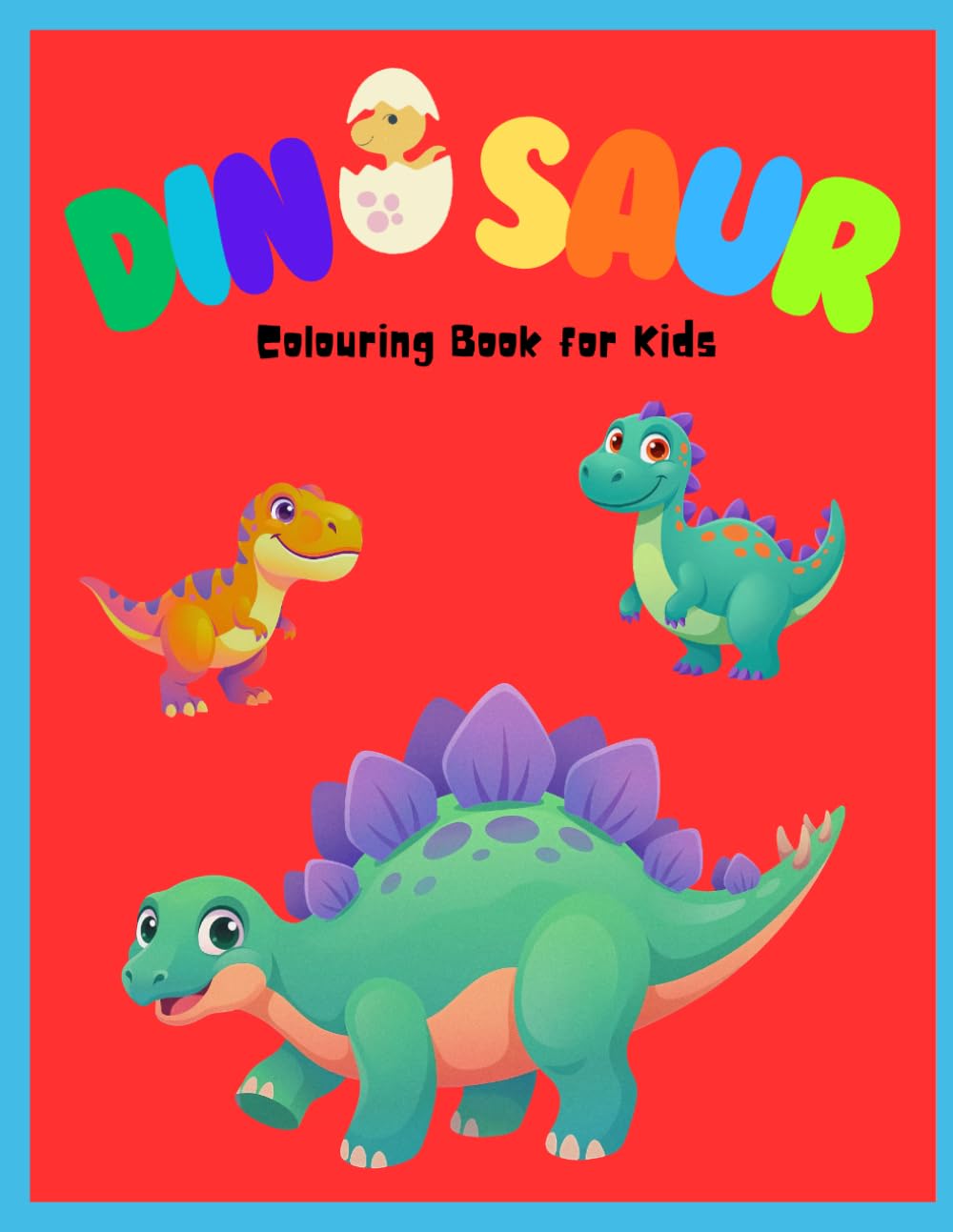 Dinosaur Colouring Book for Kids Ages 3-6: Fun and Easy Bold Designs for Toddlers