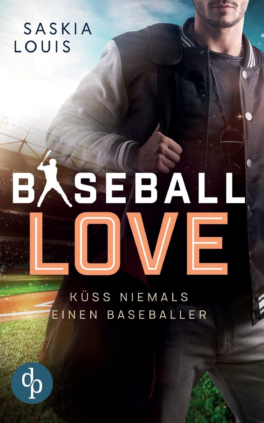 Küss niemals einen Baseballer