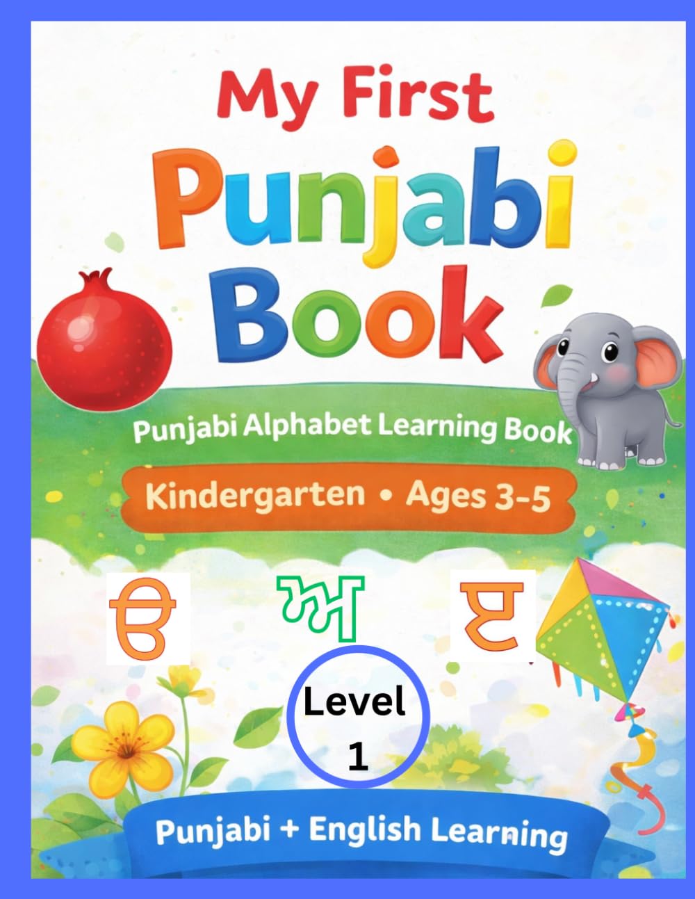 My First Punjabi Alphabet: Tracing & Writing Practice