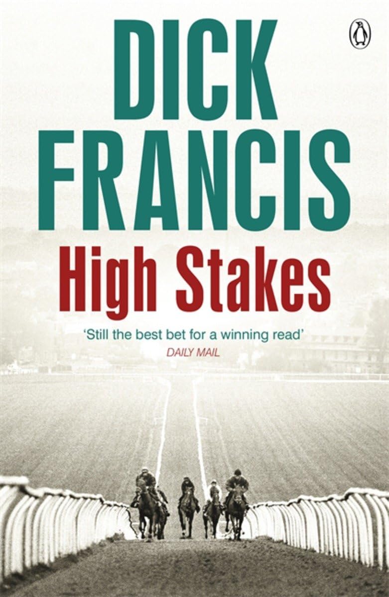 High Stakes (Francis Thriller)