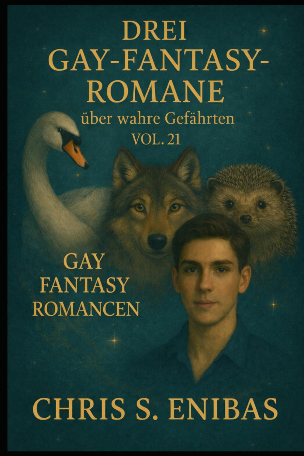 Drei Gay Fantasy Romane über wahre Gefährten Vol. 21