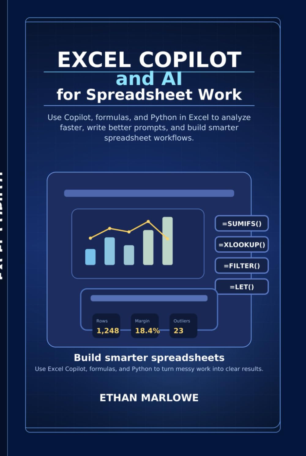 Excel Copilot and AI for Spreadsheet Work: Use Copilot, Formulas, and Python in Excel to Analyze Data Faster — 2026 Guide