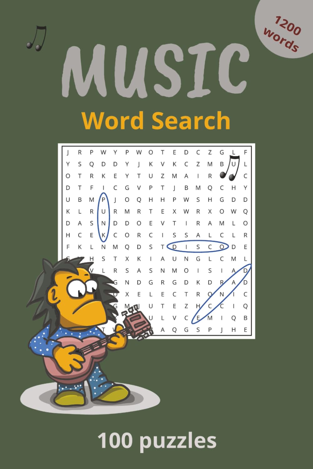 Music Word Search 100 Puzzles Book: Word Searches about Music, Artists, Popular Songs and Instruments and More For Seniors, Adults, Teens | 6x9 in | ... Free Time (Music Word Search For Adults)