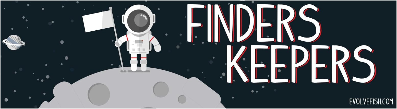 EvolveFISH Finders Keepers Astronaut Bumper Sticker 11" x 3"