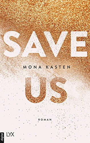 Save Us (Maxton Hall Reihe 3) (German Edition)