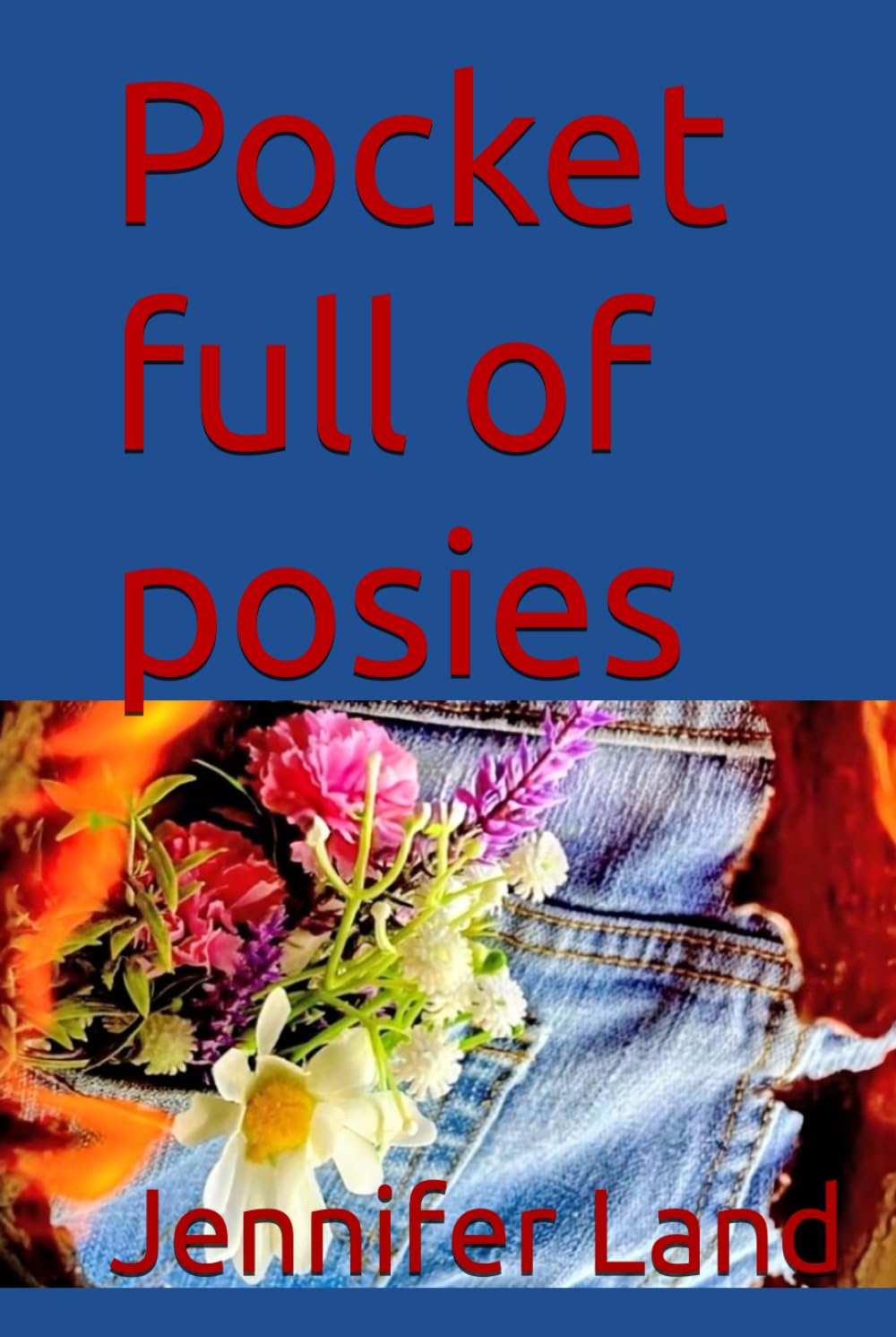 Pocket Full of Posies      Hardcover – March 17, 2026