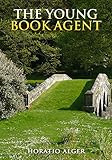 Horatio Alger: The Young Book Agent