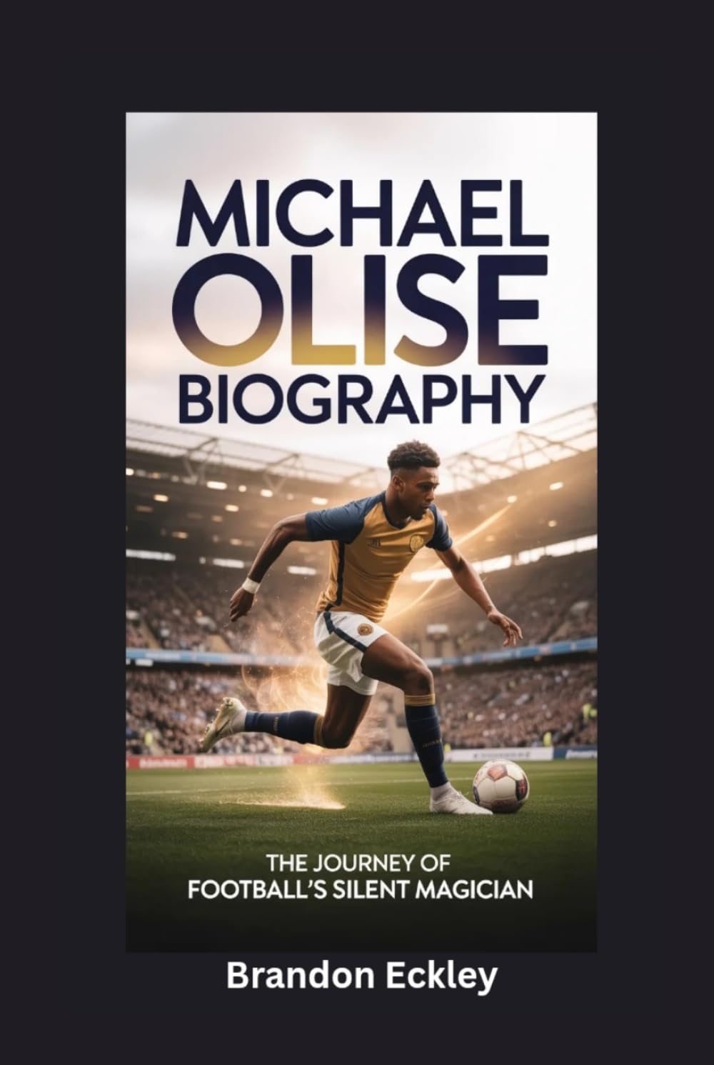 MICHAEL OLISE BIOGRAPHY: The Journey of Football’s Silent Magician