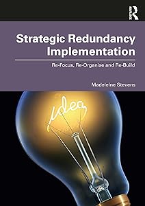 Strategic Redundancy Implementation