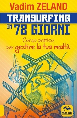 Transurfing In 78 Giorni Ne