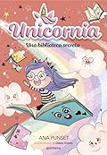 Unicornia 13 - Una biblioteca secreta (Montena)