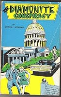 The diamonite conspiracy: A novel 0936150076 Book Cover