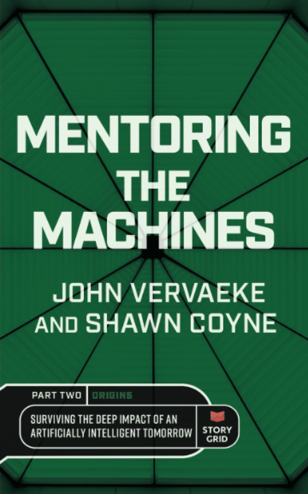 Mentoring the Machines: Origins - Part 2: Surviving the Deep Impact of the Artificially Intelligent Tomorrow