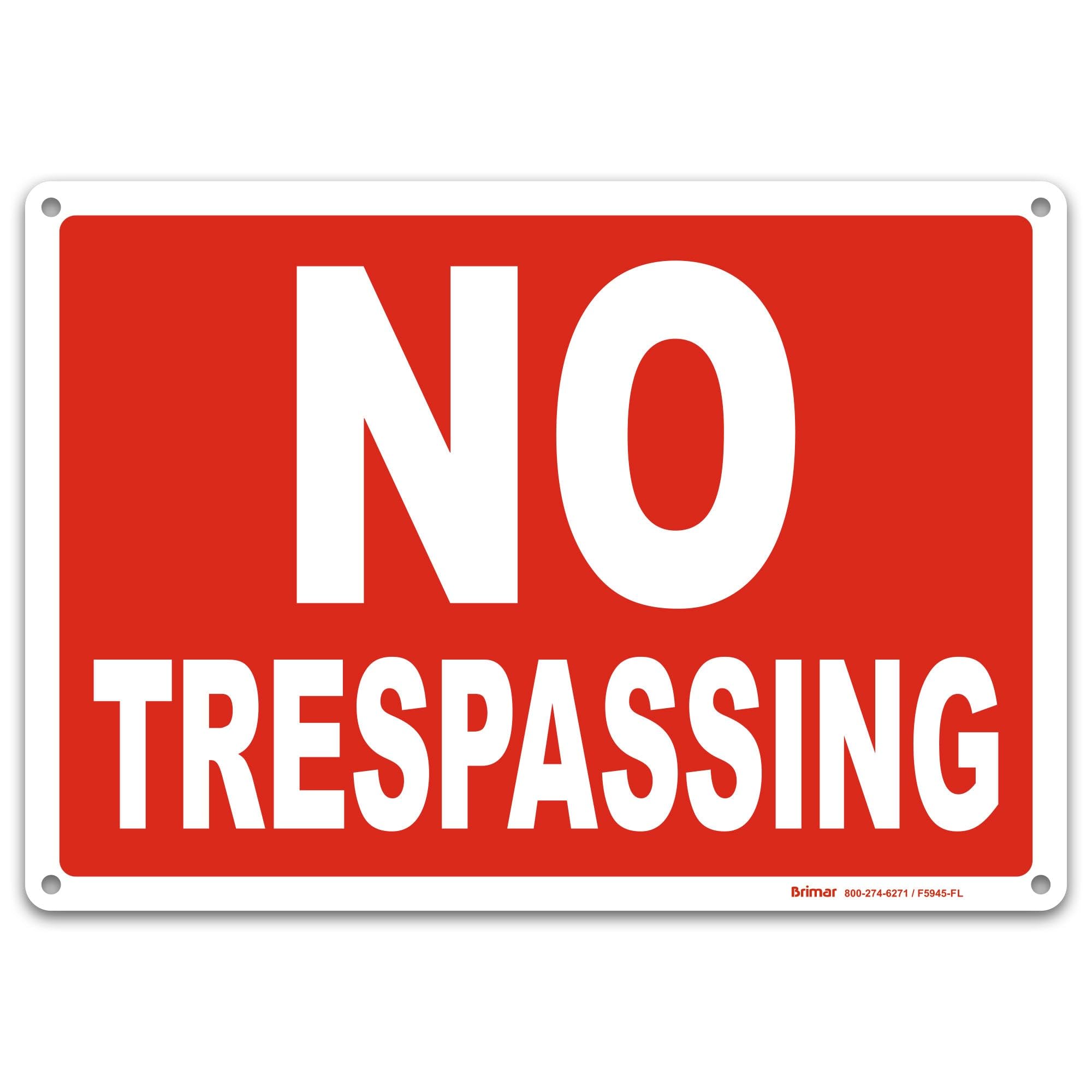 Brimar- 7"x10" No Trespassing Sign - Weatherproof Aluminum, Rust-Free, Easy Installation - Clear Warning for Restricted Areas