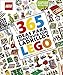 365 ideas para construir con ladrillos LEGO® nueva edición: Diversión LEGO cada día del año