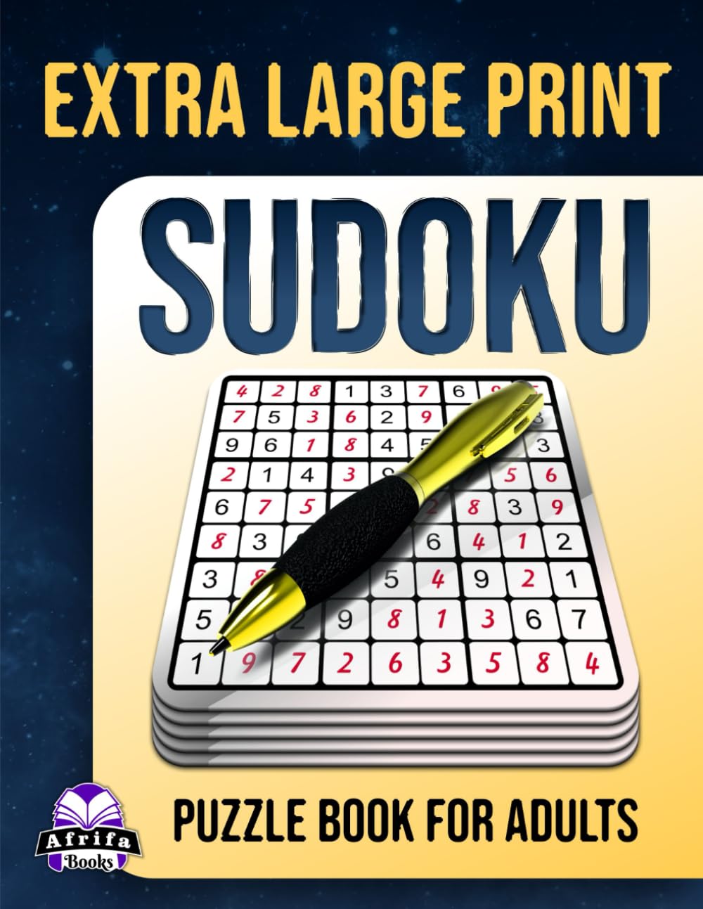 Extra Large Print Sudoku Puzzle Book for Adults: 200 Easy to Hard Brain Games with Big Print Grids for Seniors, Relaxation and Mental Focus