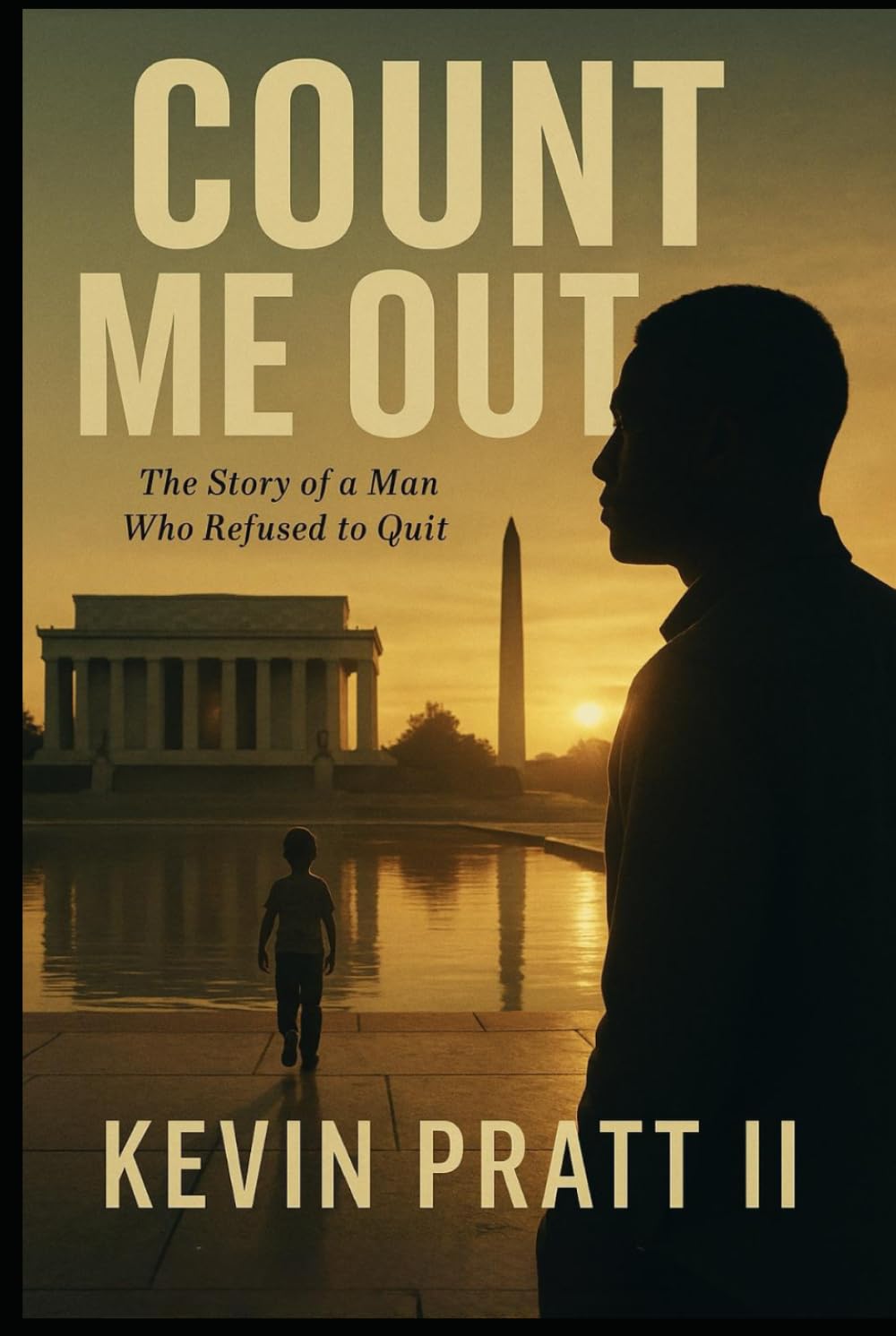 Count Me Out: The Story of a Man Who Refuse to Quit