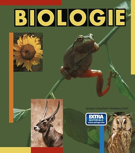Preisvergleich Produktbild Biologie: Ein Lehrbuch (Springer-Lehrbuch)
