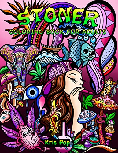 Bild: Stoner Coloring Book for Adults:: 30 Psychedelic & Funny Illustrations for Improving Creativity, Practice Mindfulness and Stress Relief f�r 9,98 EUR bei amazon.de