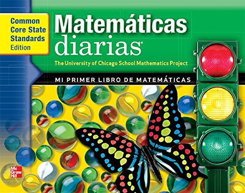 Everyday Mathematics, Grade K, My First Math Book/Mi Primer Libro de ...