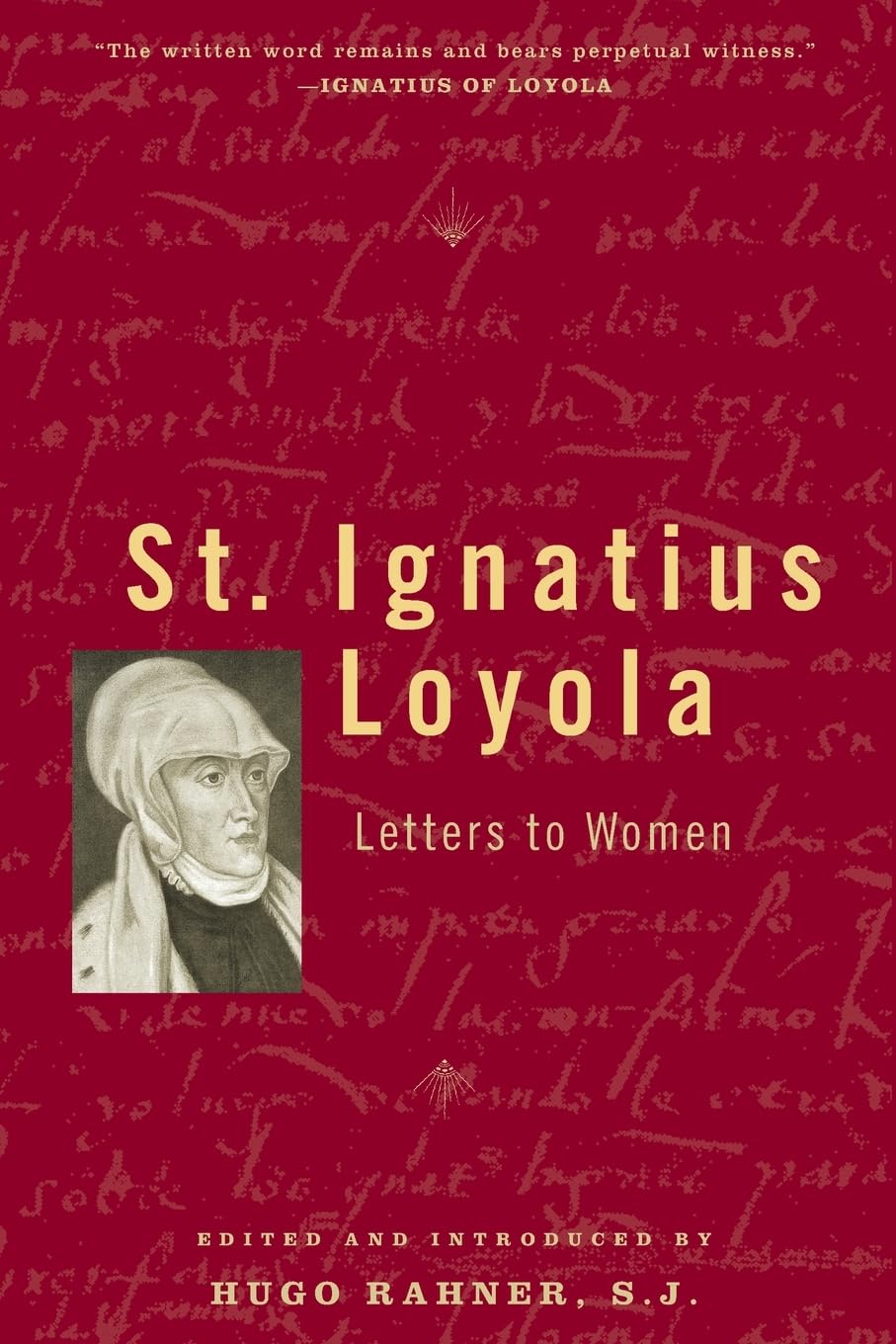 St. Ignatius Loyola: Letters to Women