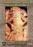 Monstermauern, Mumien und Mysterien Band 10 (German Edition)