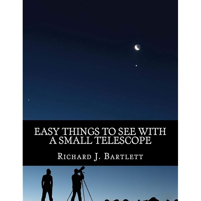 Buy Easy Things to See with a Small Telescope A Beginner's Guide to